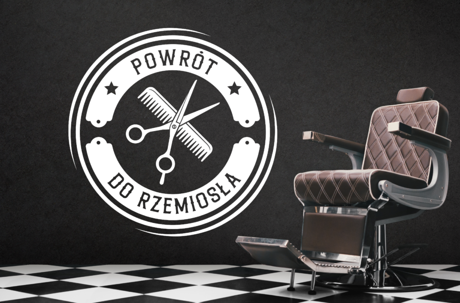 Cykl szkoleń fryzjerskich Powrót do Rzemiosła